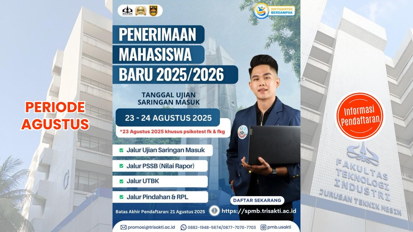 2025-07-29_teknik-mesin-fti-universitas-trisakti_penerimaan-mahasiswa-baru_periode_23-24_agustus-2025