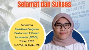 Dosen Teknik Mesin Penerima Beasiswa PDDI Tahun 2026